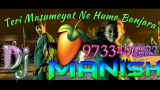 Teri+Masumeyat+Ne+Hame+Banjara+LoveMixElectro+djmister
