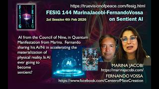 FESIG 144 MarinaJacobi-FernandoVossa on Sentient AI 4Feb26