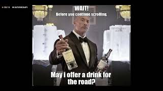 May i offer a drink for the road?