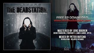 THE DEADSTATION - Anything But This, Anywhere But Here (Dystopian Progressive Metal)
