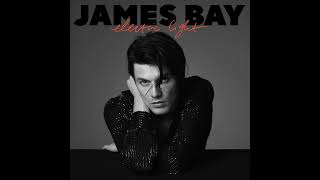 James Bay - 'Fade Out'