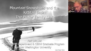 KCHM Lecture: "Mountain Snowshoes and the Kittitas Basin: The Prater Family Link"