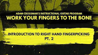 INTRODUCTION TO FINGERPICKING PT.2