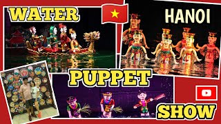 FAMOUS WATER PUPPET SHOW IN HANOI, VIETNAM | COMPLETE DETAILS | FIRST DAY IN HANOI PART 2 VLOG - 98