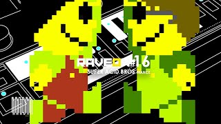 Super Acid Bros - Live acide - Rave on #16
