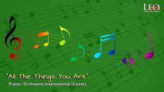 All The Things You Are - Piano/Orchestra Instrumental