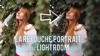HOW TO RETOUCH A PORTRAIT - LIGHTROOM TUTORIAL