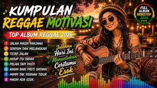 KUMPULAN REGGAE MOTIVASI TERBARU 2026 🌴|| Teman Santai & Ngopi - Reggaevana IDN ☕🎧🎤🌴🌴🌴🌴AI