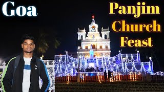 Panjim Church Feast 2022 Goa || Feast of Our lady of immaculate conception Goa ||  Goa Feast Vlog