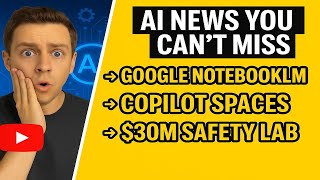 AI News You Can’t Miss: Google NotebookLM, Copilot Spaces, $30M Safety Lab | June 2025 AI Update #ai