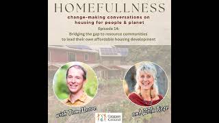 Bridging the gap to resource communities to lead their own affordable housing development