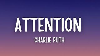 Charlie Puth - Attention (Lyrics)