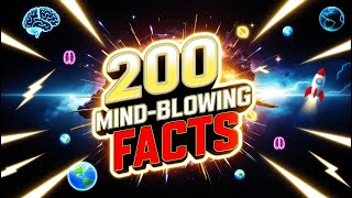 200 Mind-Blowing Facts That Will Leave You Speechless! 🤯 | Compilation Facts