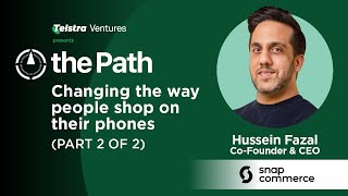 Snapcommerce: Celebrity Investors and Building Trust (Part 2 of 2)