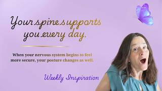 Weekly Inspiration: The Spine as a Bridge Between Survival and Healing