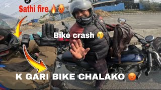 BIKE CRASH  TRAFFIC LYA LALG HANYO | 😡K GARI BIKE CHALAKO | POKHARA BATA GHAR FARKIDAI  