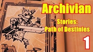 Archivian - Stories: Path of Destinies