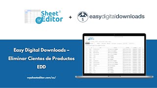 Easy Digital Downloads – Eliminar Cientos de Productos EDD
