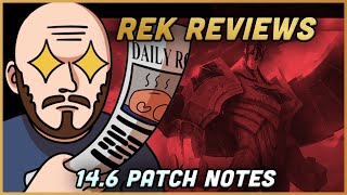 "RIP SUPPORT DORAN'S?!" Rek The Coach Reviews League 14.6 Patch Notes! [RekNYNE]