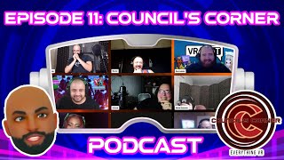 The Council's Corner Interview | Behind The VR Headset Podcast Ep.11 | VR Podcast