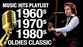 Greatest Hits Of 60s 70s And 80s - Old School Music - 60s 70s Classic Hits Bring Back Your Memories