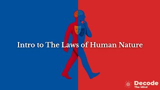Decode Human Behavior | The Laws of Human Nature Intro