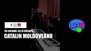 Teaser - Cu si despre Catalin Moldoveanu, in curand