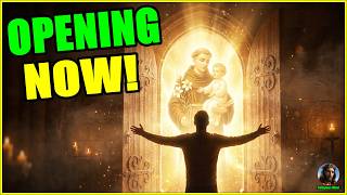 URGENT: Saint Anthony is going to open a door of work for you now!