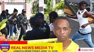 Jamaica News Today June 13, 2026 /Real News Media TV