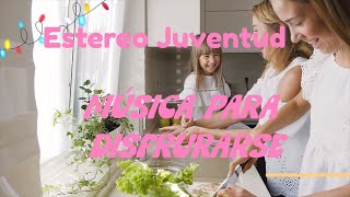 ESTEREO JUVENTUD...MÚSICA DISEÑADA PARA DISFRUTARSE