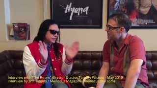 Interview with Tommy Wiseau ("The Room") - Los Angeles, May 2015 - Meniscus Magazine