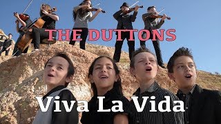 Coldplay - Viva La Vida (Cover by The Duttons) #duttontv #branson #duttonmusic