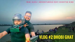 সব বন্ধুরা মিলে DHOBI GHAT ঘুরে এলাম | Barrackpore 🏍️ Scooter Trip | Gongar Ghat Bengali Motovlogger