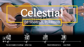 Celestial - 에드 시런, 포켓몬 (Ed Sheeran, Pokémon)   기타 코드 악보 연주  Guitar Cover Chords TAB