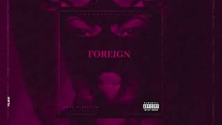 KS28 x STEELO - Foreign (Official Audio)