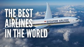 The 20 Best Airlines in the World Right Now