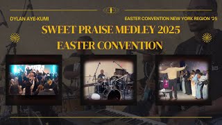 SWEET PRAISE MEDLEY 2025 EASTER CONVENTION