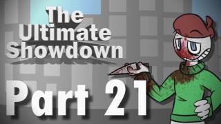|The Ultimate Showdown| OPEN MAP 44/53 PARTS LEFT