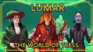 Lumar: The World From Tress of the Emerald Sea