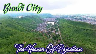 Awesome view Of Bundi City | Bundi | Heritage | Nature | Tour | Rajasthan | Tourism