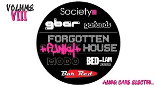 Forgotten FUNKY House | Volume VIII: Along Came Electro