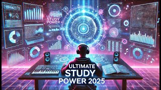 46 - Steady Mindstream 🎧 ULTIMATE STUDY POWER 2025 – Focus & Productivity Music 🎧