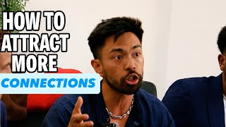 I NEVER Struggle with building Connections for my Business And Personal Life because I…