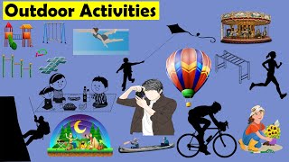 Outdoor Activities Useful List of Outdoor Games in English with Pictures English