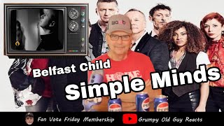 SIMPLE MINDS - BELFAST CHILD | FIRST TIME HEARING | REACTION