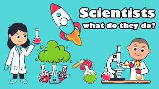 Science for Kids - Learn about the types of Scientists! 🔭🔬