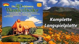 Chor und Orchester Paul Biste • Die 20 schönsten Wanderlieder • Komplette LP (1978)