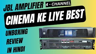 Jbl amplifier | 4 channel | 4200-watt | 1ST TIME | unboxing | operating | features detail in hindi