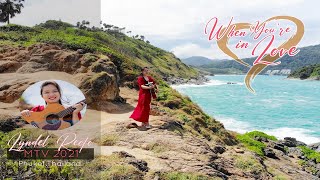 Lyndel Recto-When you're in love (Cover) Music Video 2021