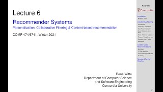 Intelligent Systems: Recommender Systems (1/11) | COMP 474/6741 (Winter 2020/21) | L06E01